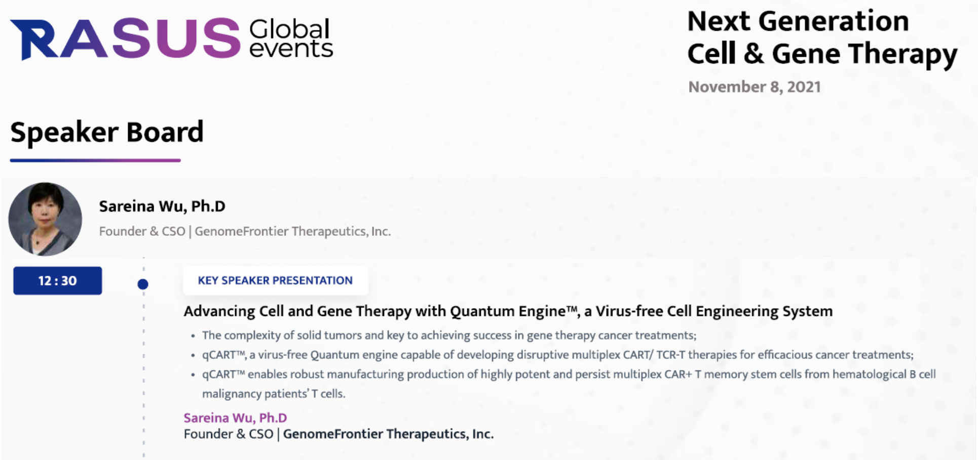 Our founder/CEO/CSO, Sareina Wu, was invited to speak at the RASUS Global events: Next Generation Cell & Gene Therapy conference. (November 8-9, 2021)